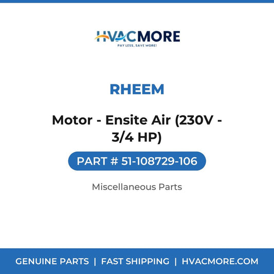 Rheem Motor - Ensite Air (230V - 3/4 HP) 51-108729-106