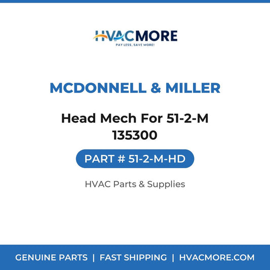 McDonnell & Miller Head Mech For 51-2-M 135300 51-2-M-HD