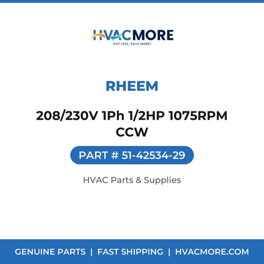 Rheem 208/230V 1Ph 1/2HP 1075RPM CCW 51-42534-29