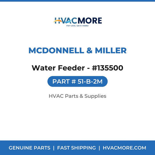 McDonnell & Miller Water Feeder - #135500 51-B-2M