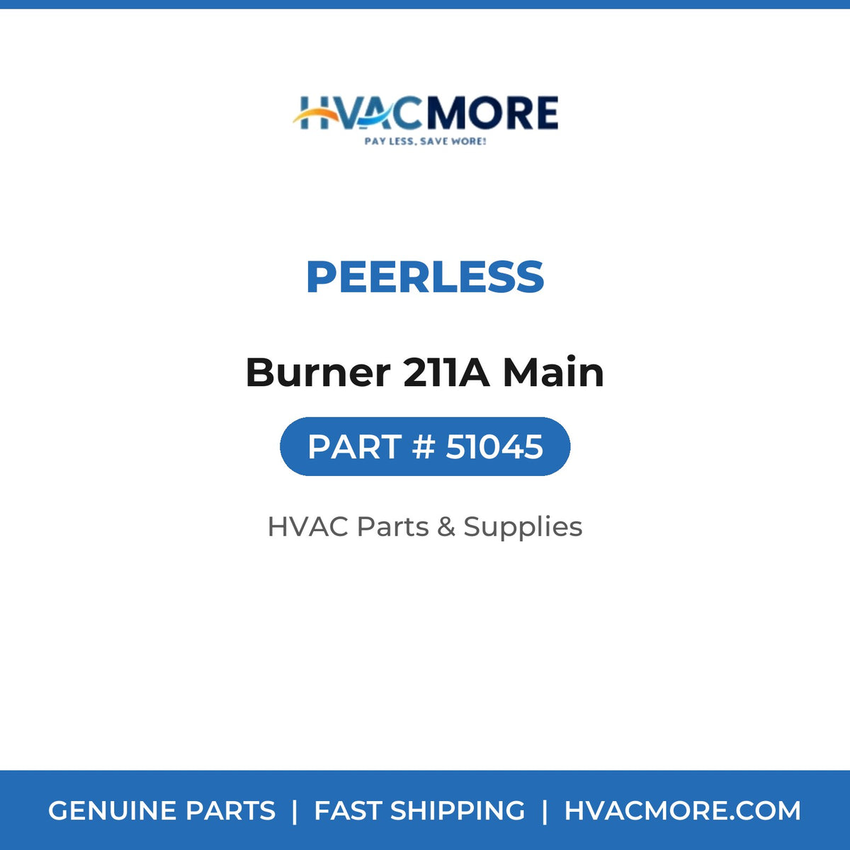 Peerless Burner 211A Main 51045