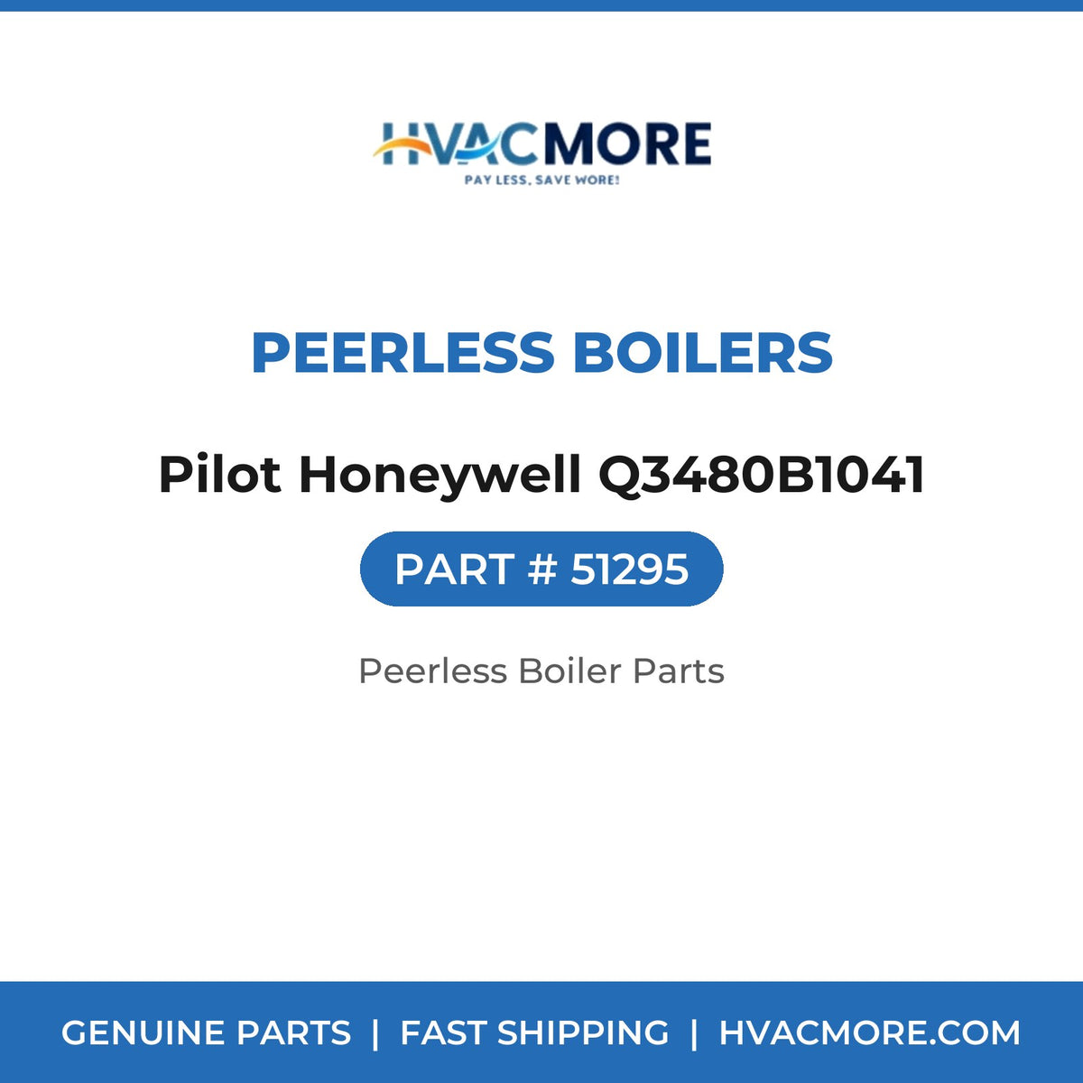 Peerless Boilers Pilot Honeywell Q3480B1041 51295