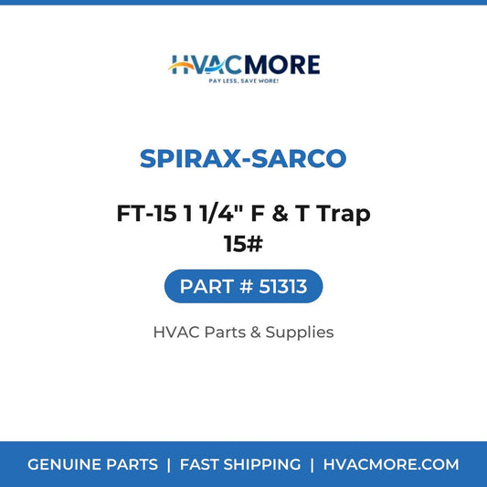 Spirax-Sarco FT-15 1 1/4" F & T Trap 15# 51313