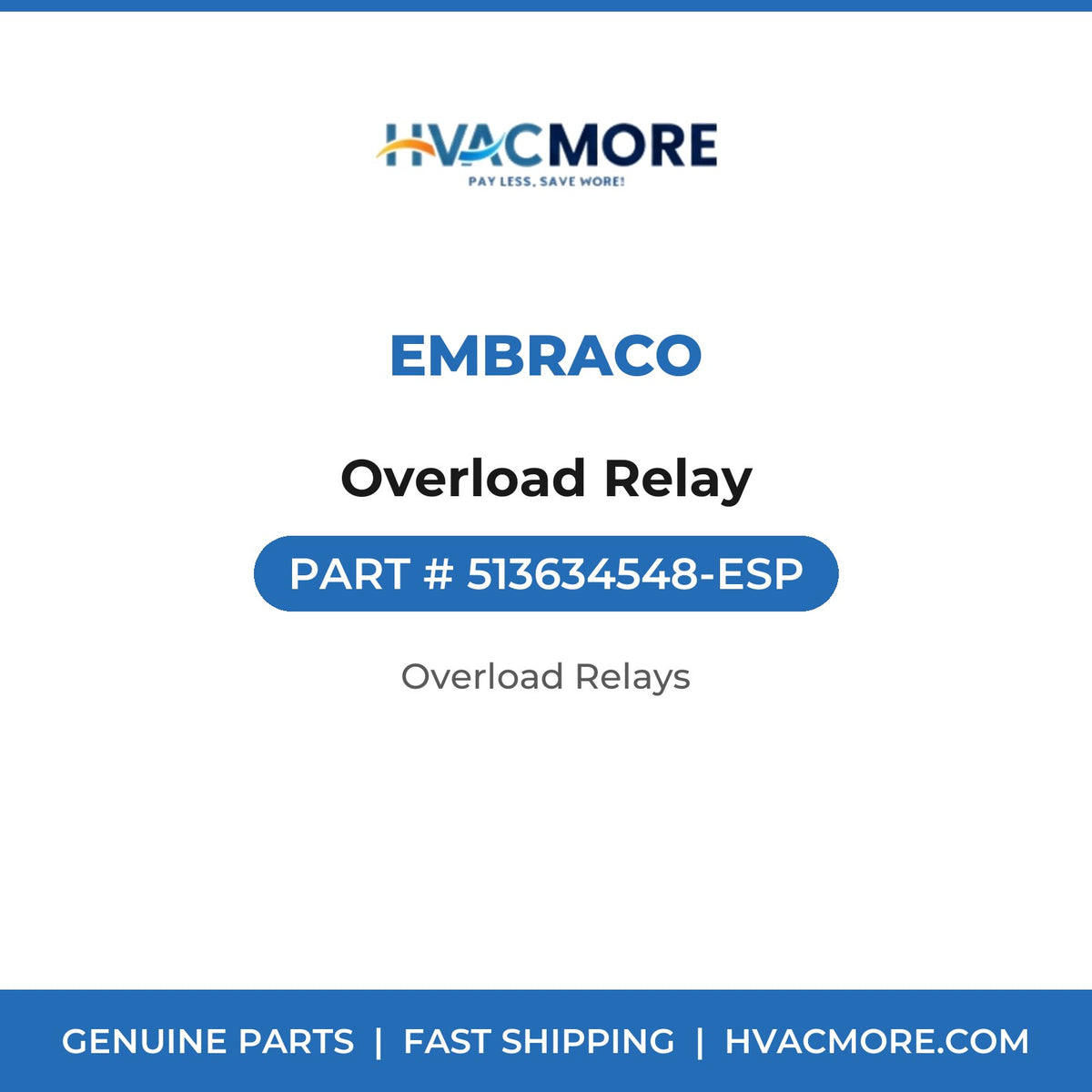 Embraco Overload Relay 513634548-ESP