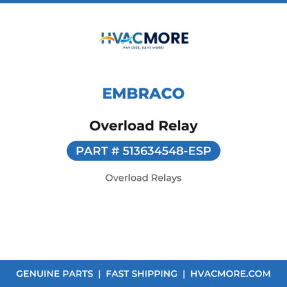 Embraco Overload Relay 513634548-ESP