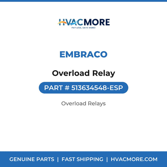 Embraco Overload Relay 513634548-ESP