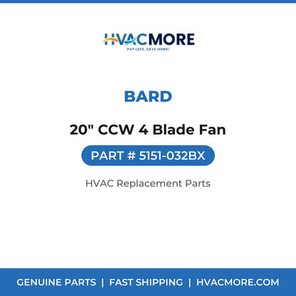 Bard 20" CCW 4 Blade Fan 5151-032BX