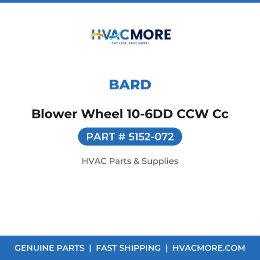 Bard Blower Wheel 10-6DD CCW Cc 5152-072