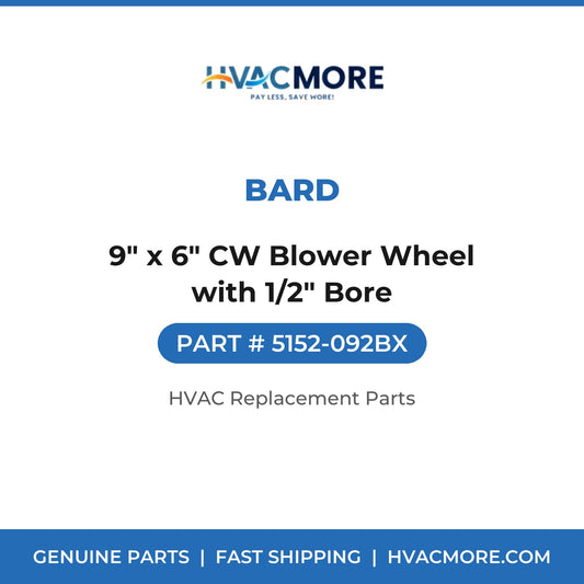 Bard 9" x 6" CW Blower Wheel with 1/2" Bore 5152-092BX