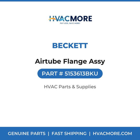 Beckett Airtube Flange Assy 5153613BKU