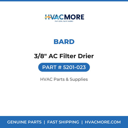 Bard 3/8" AC Filter Drier 5201-023