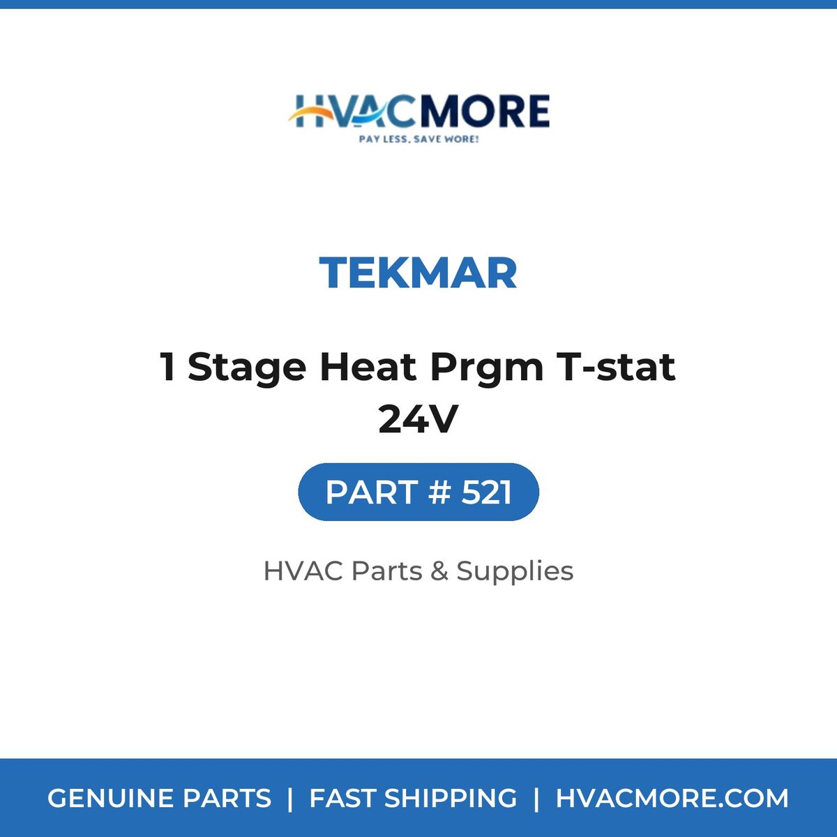 tekmar 1 Stage Heat Prgm T-stat 24V 521