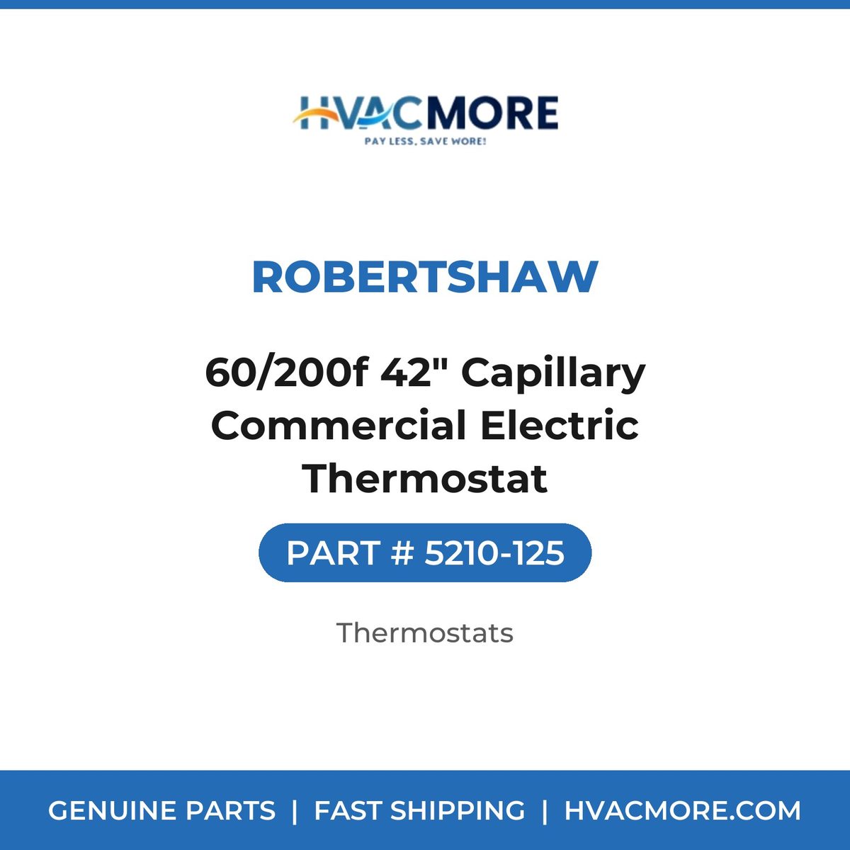 Robertshaw 60/200f 42" Capillary Commercial Electric Thermostat 5210-125