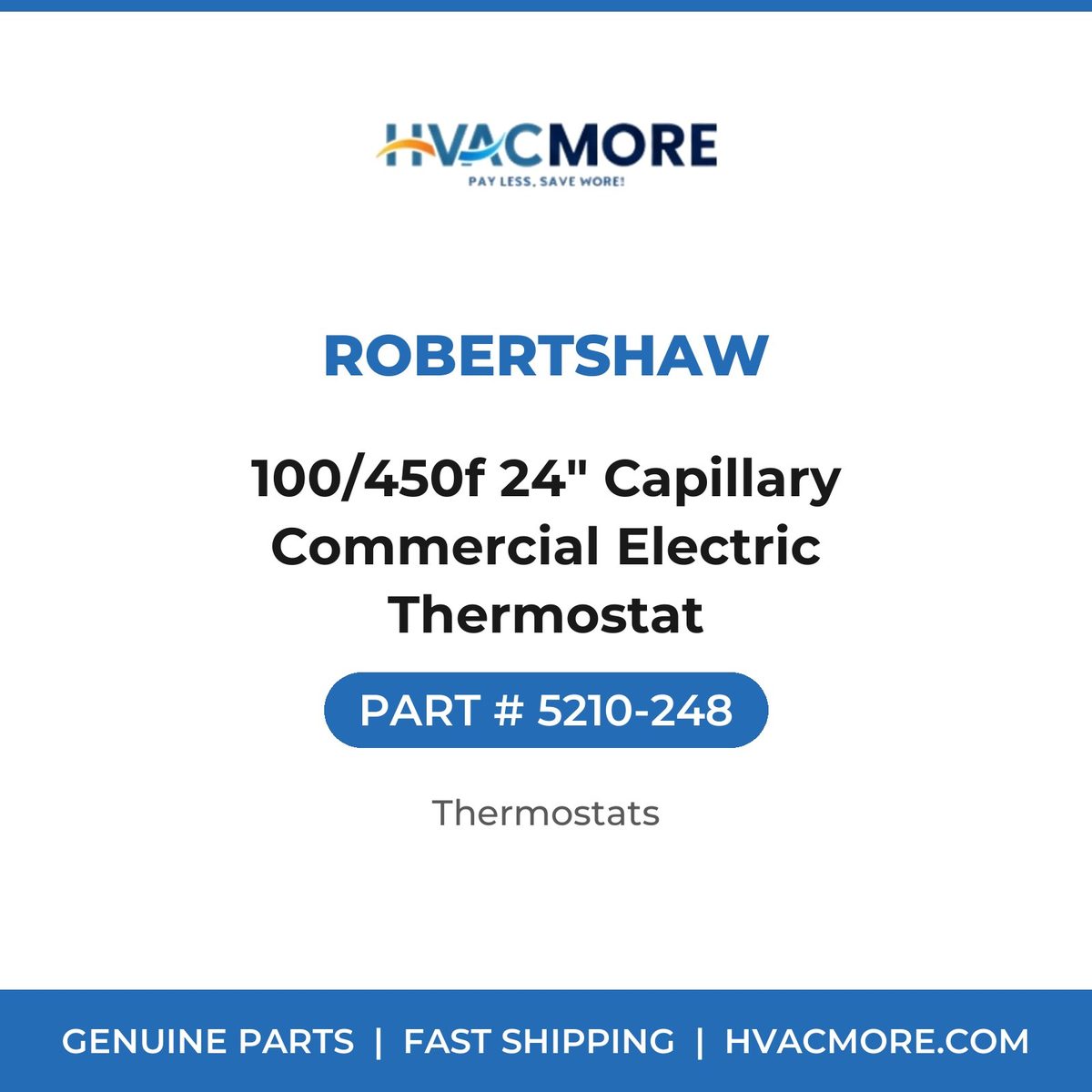 Robertshaw 100/450f 24" Capillary Commercial Electric Thermostat 5210-248