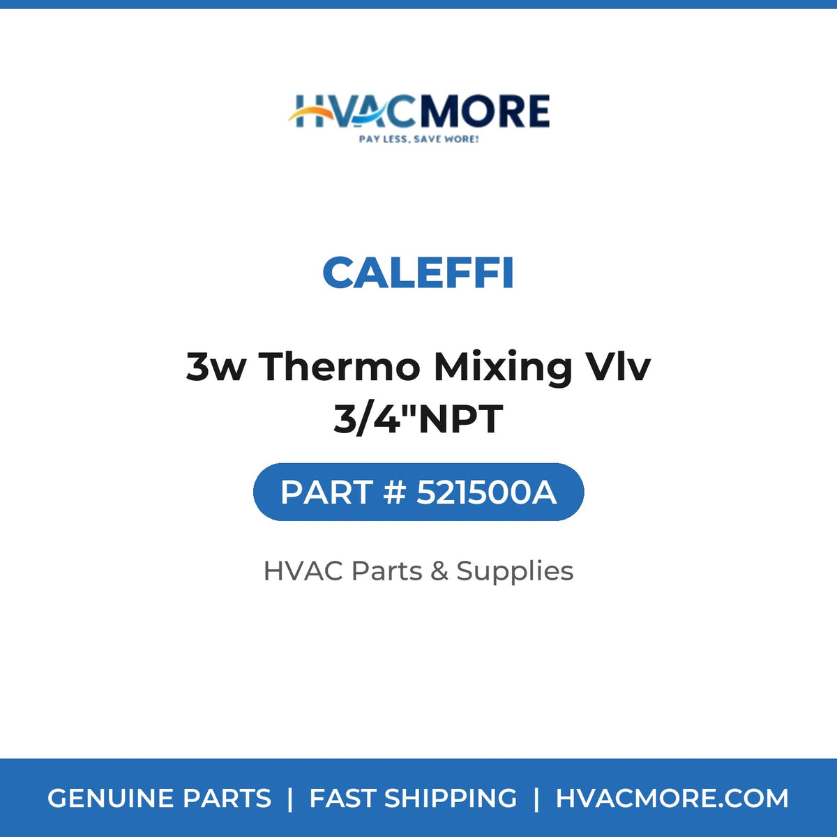 Caleffi 3w Thermo Mixing Vlv 3/4"NPT 521500A