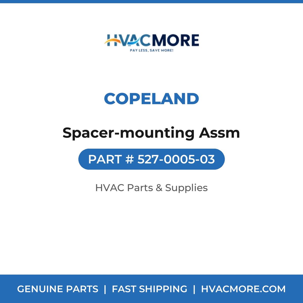 Copeland Spacer-mounting Assm 527-0005-03