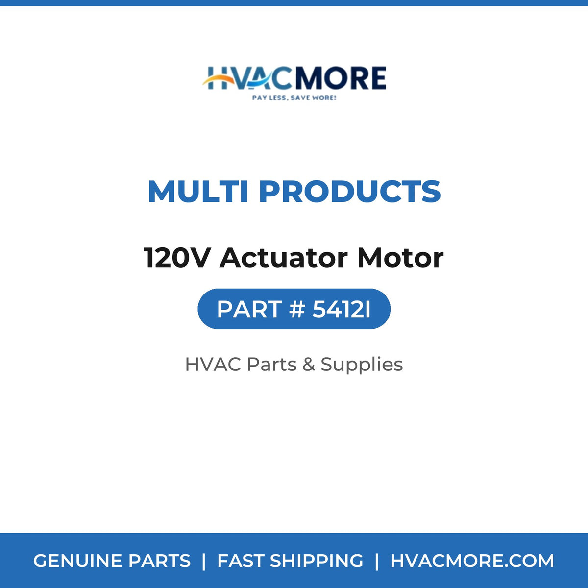 Multi Products 120V Actuator Motor 5412I