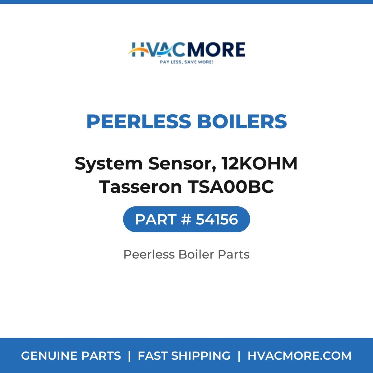 Peerless Boilers System Sensor, 12KOHM Tasseron TSA00BC 54156