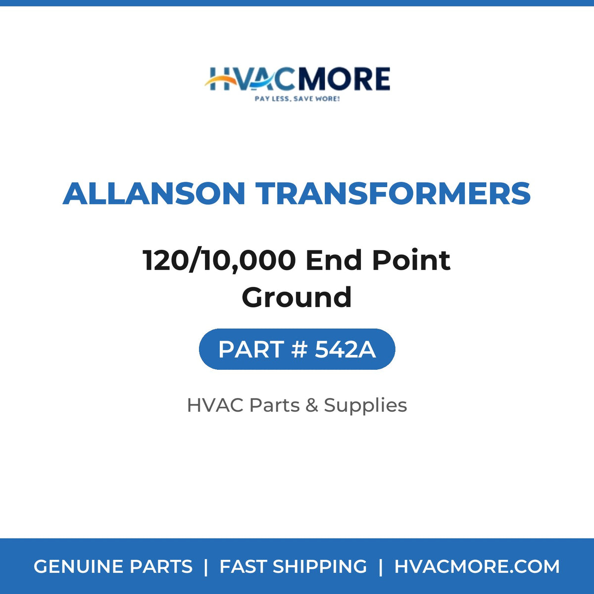 Allanson Transformers 120/10,000 End Point Ground 542A