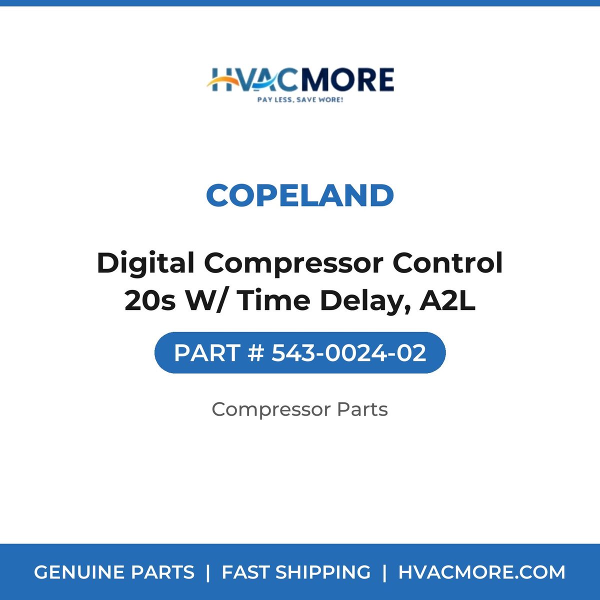 Copeland Digital Compressor Control 20s W/ Time Delay, A2L 543-0024-02