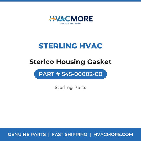 Sterling HVAC Sterlco Housing Gasket 545-00002-00