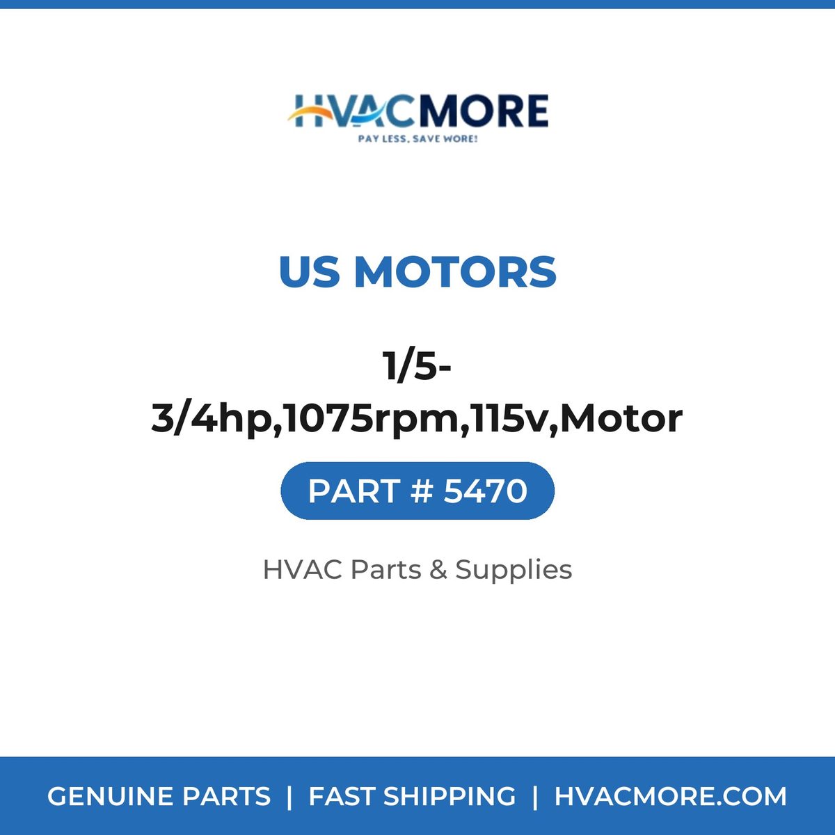 US Motors 1/5-3/4hp,1075rpm,115v,Motor 5470
