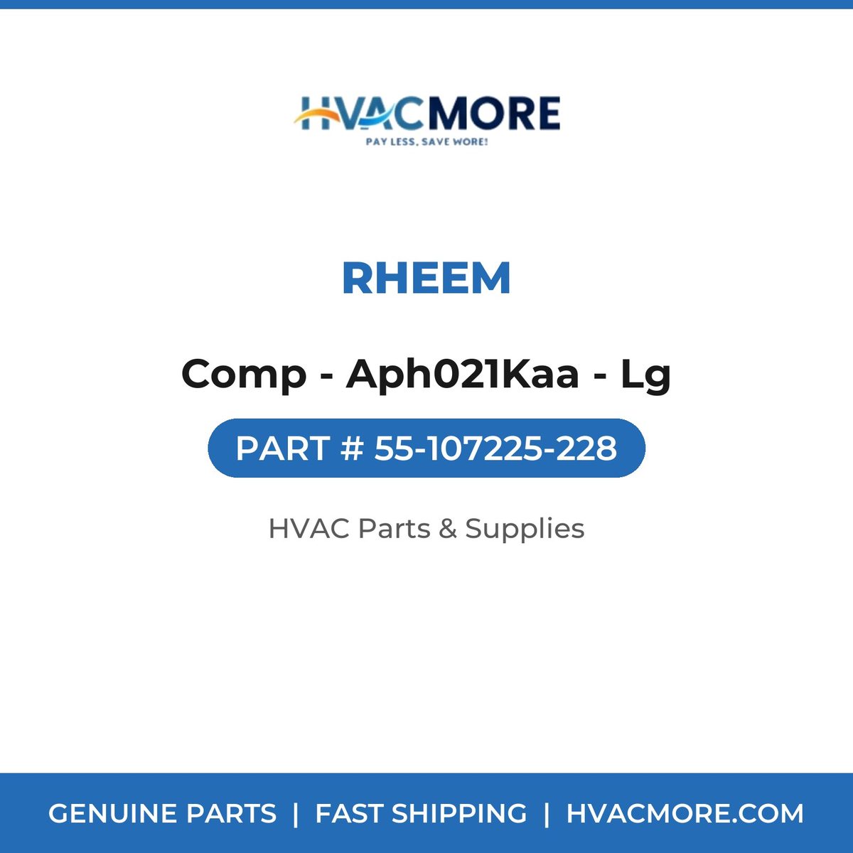 Rheem Comp - Aph021Kaa - Lg 55-107225-228