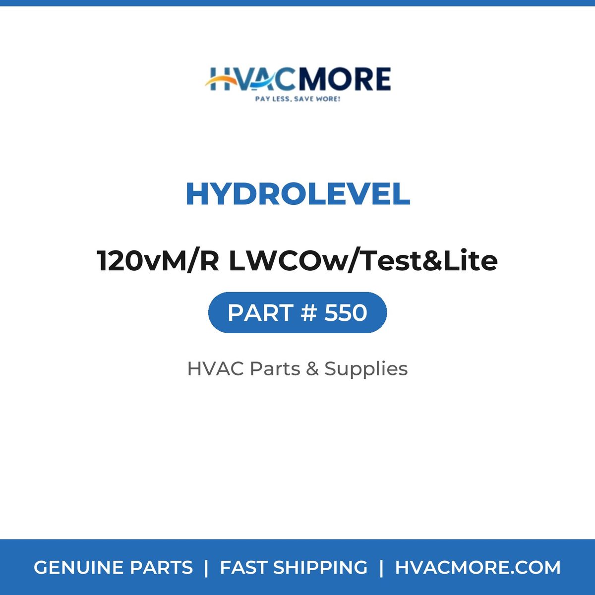 Hydrolevel 120vM/R LWCOw/Test&Lite 550