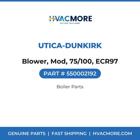 Utica-Dunkirk Blower, Mod, 75/100, ECR97 550002192