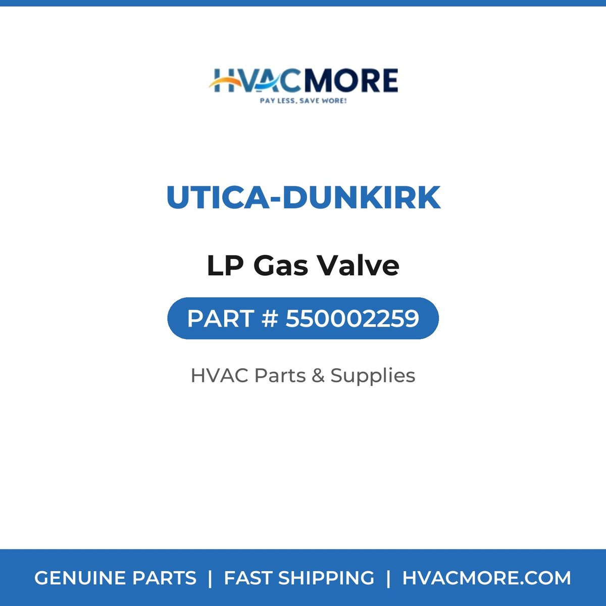 Utica-Dunkirk LP Gas Valve 550002259