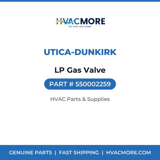 Utica-Dunkirk LP Gas Valve 550002259