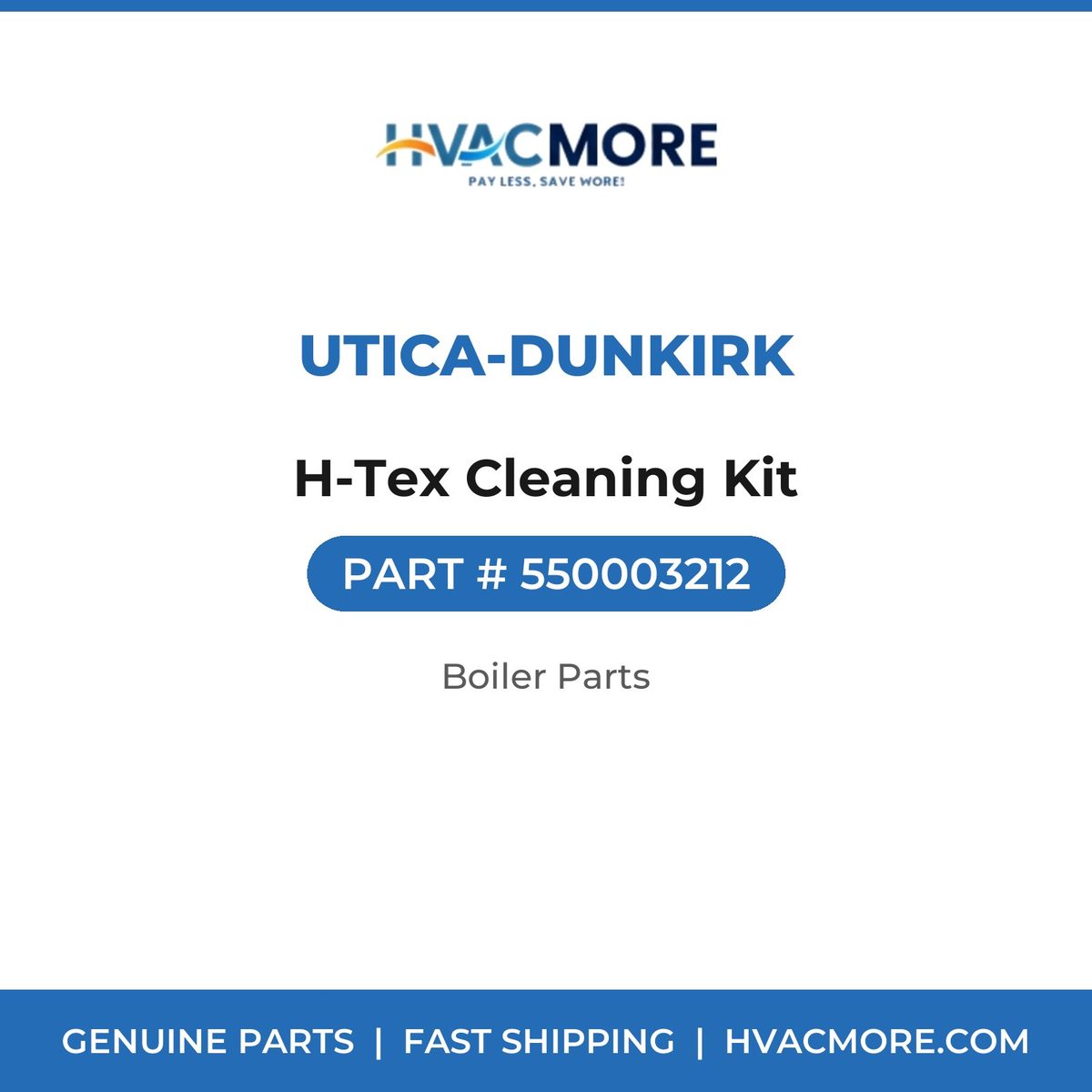 Utica-Dunkirk H-Tex Cleaning Kit 550003212