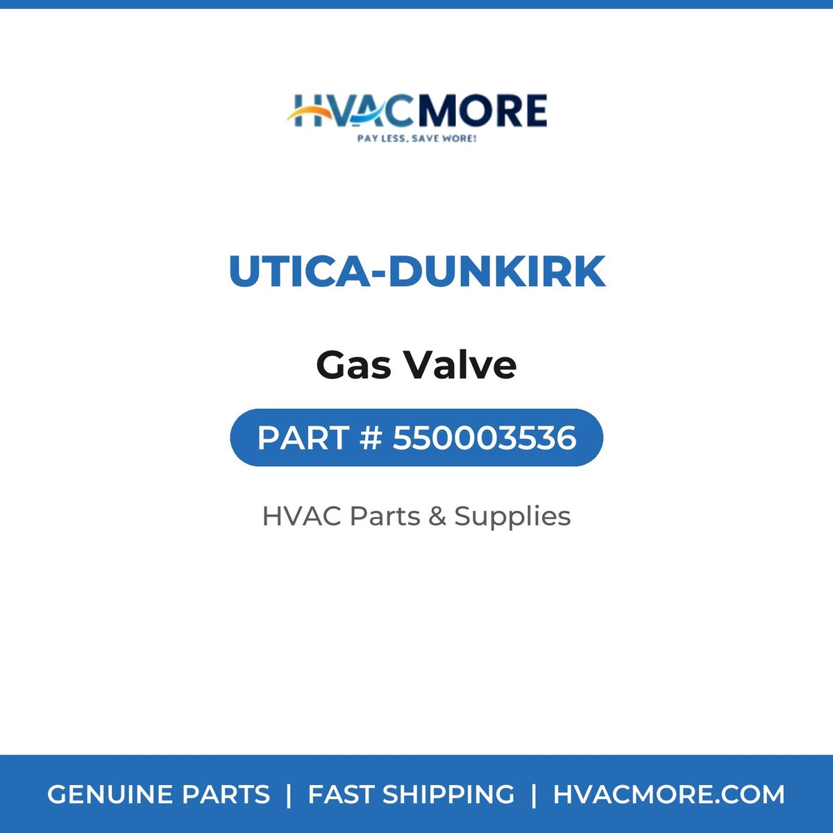 Utica-Dunkirk Gas Valve 550003536