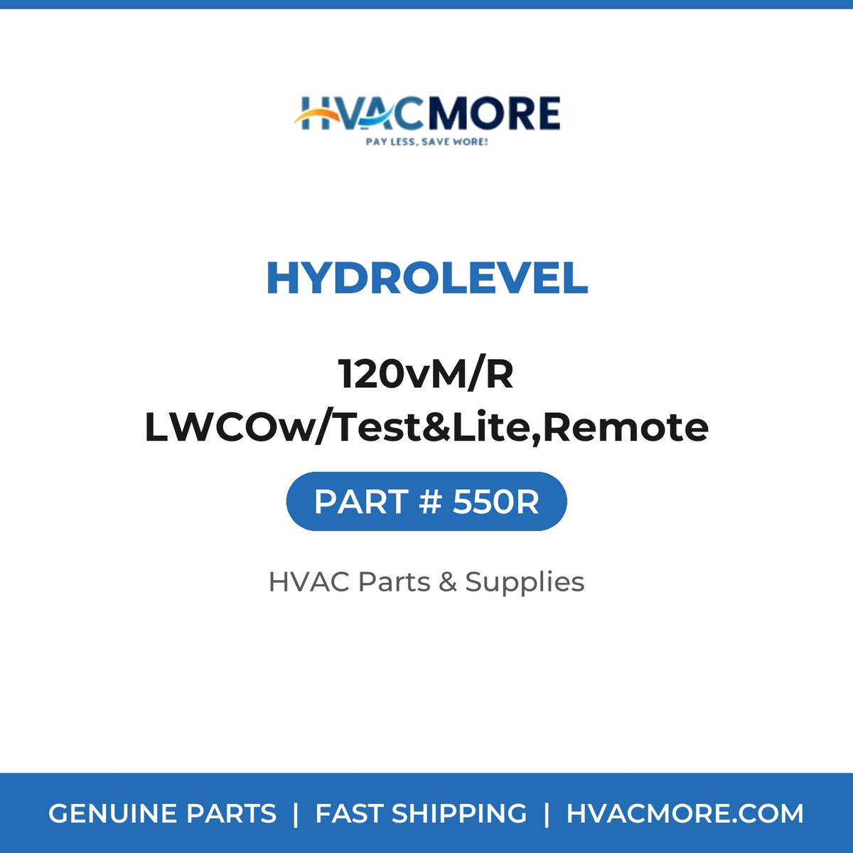 Hydrolevel 120vM/R LWCOw/Test&Lite,Remote 550R