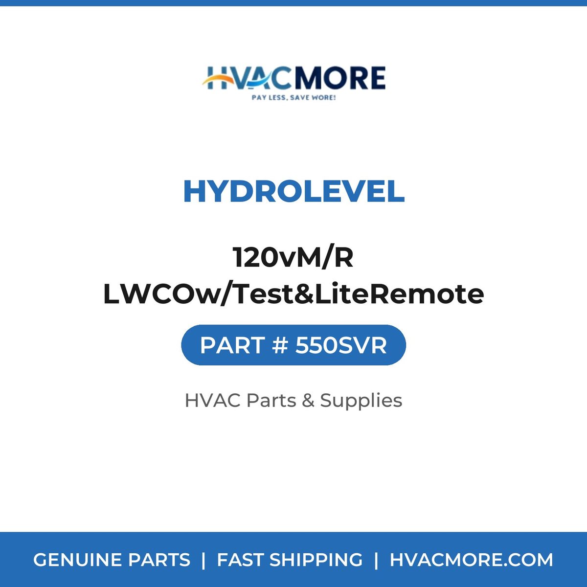 Hydrolevel 120vM/R LWCOw/Test&LiteRemote 550SVR