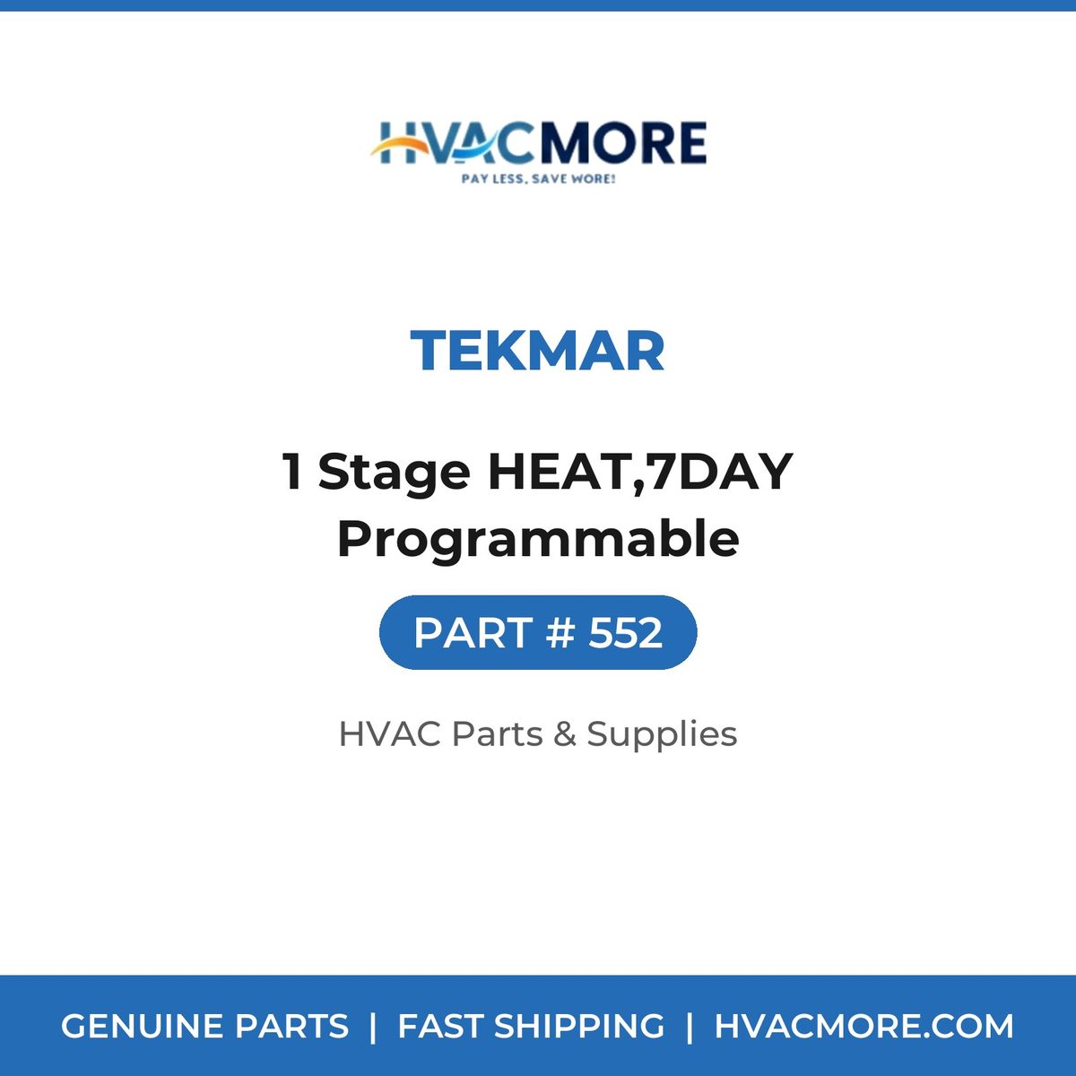 tekmar 1 Stage HEAT,7DAY Programmable 552