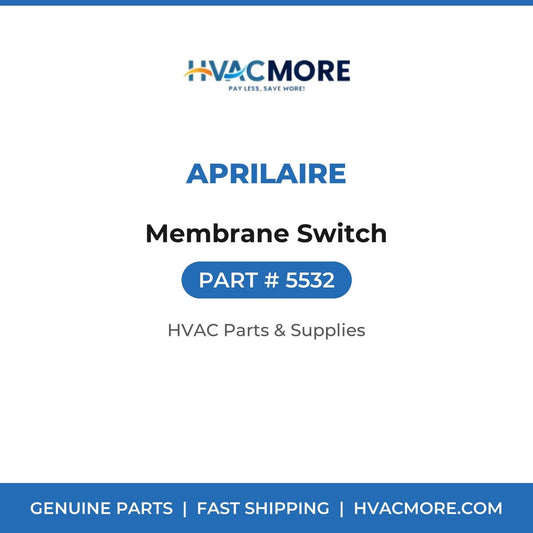 Aprilaire Membrane Switch 5532