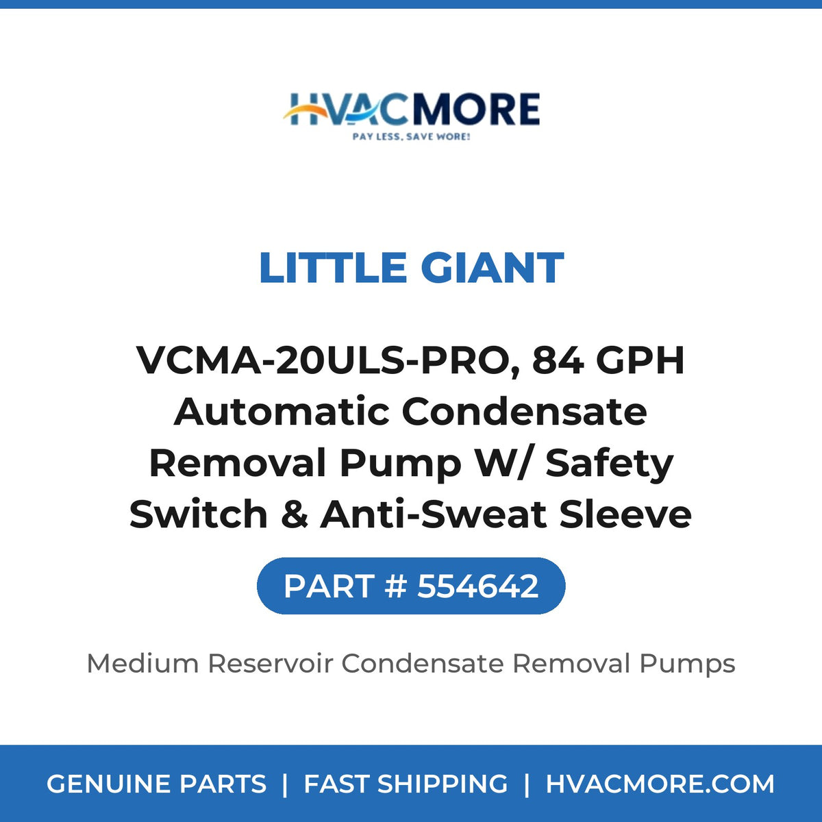 Little Giant VCMA-20ULS-PRO, 84 GPH Automatic Condensate Removal Pump W/ Safety Switch & Anti-Sweat Sleeve (115V) 554642