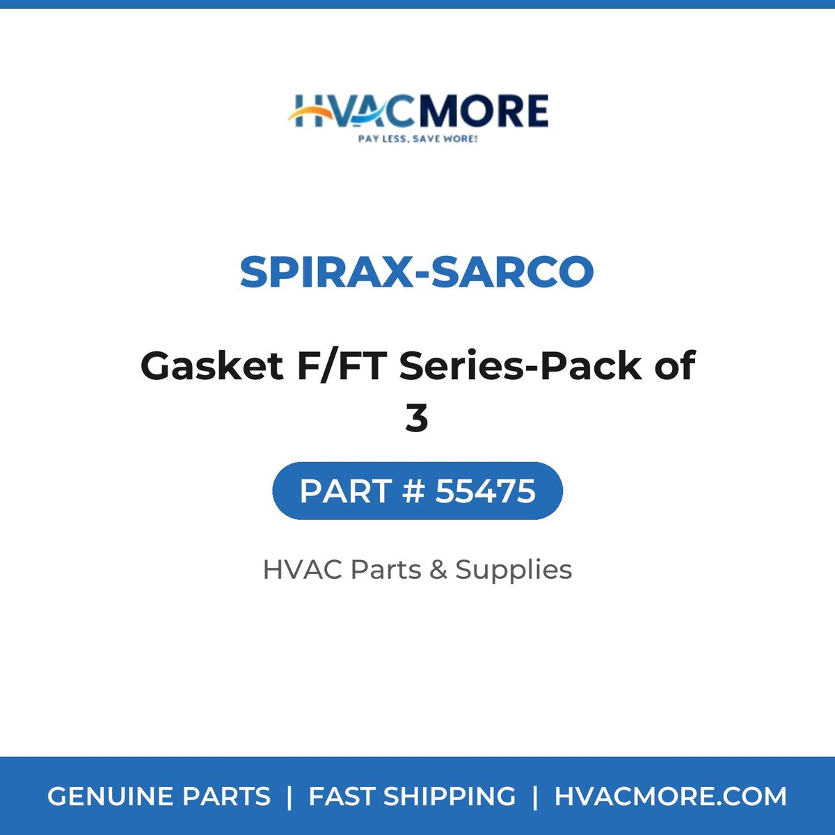 Spirax-Sarco Gasket F/FT Series-Pack of 3 55475