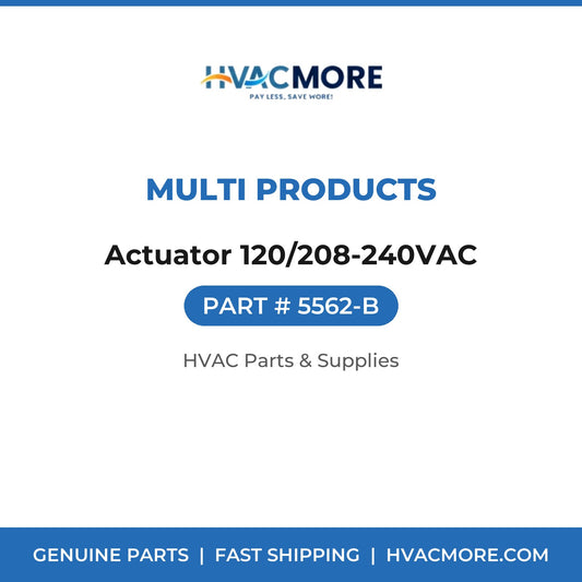 Multi Products Actuator 120/208-240VAC 5562-B