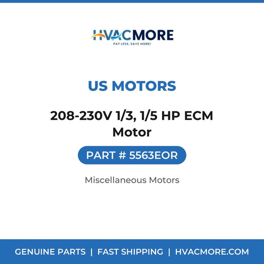 US Motors 208-230V 1/3, 1/5 HP ECM Motor 5563EOR