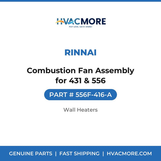 Rinnai Combustion Fan Assembly for 431 & 556 556F-416-A