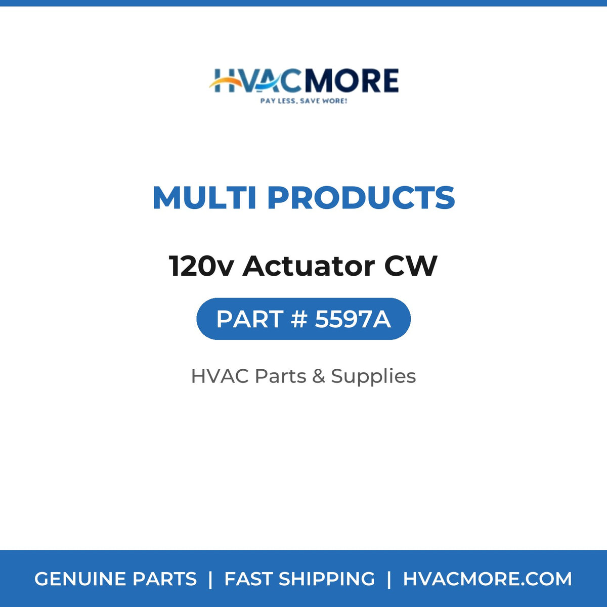 Multi Products 120v Actuator CW 5597A