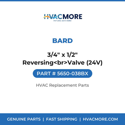 Bard 3/4" x 1/2" Reversing<br>Valve (24V) 5650-038BX