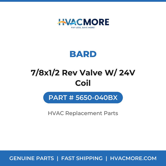 Bard 7/8x1/2 Rev Valve W/ 24V Coil 5650-040BX