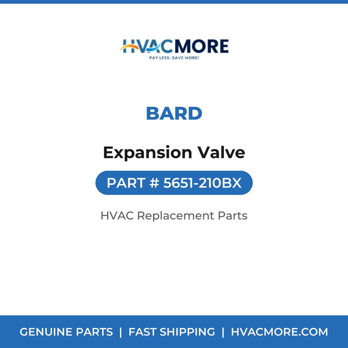 Bard Expansion Valve 5651-210BX