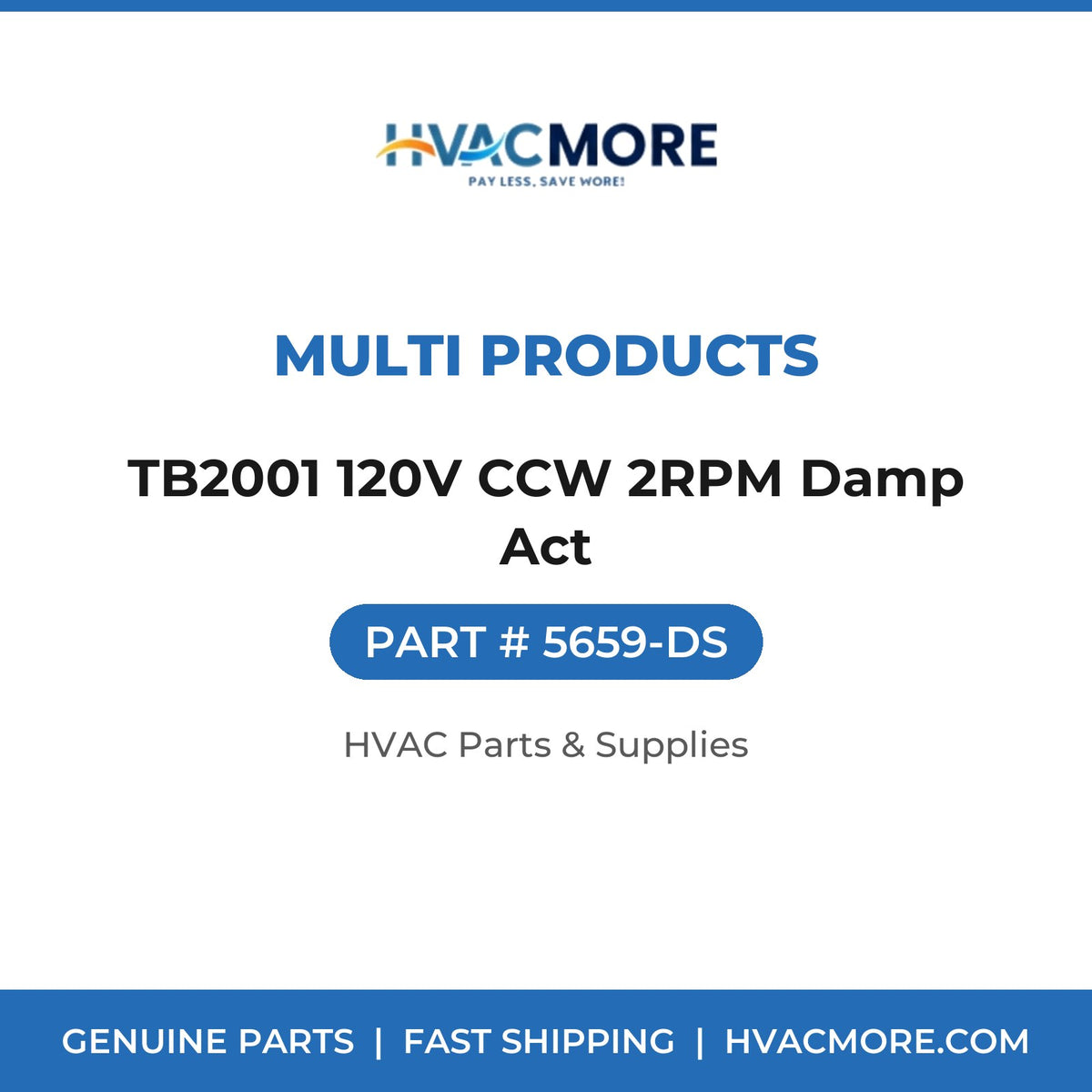 Multi Products TB2001 120V CCW 2RPM Damp Act 5659-DS