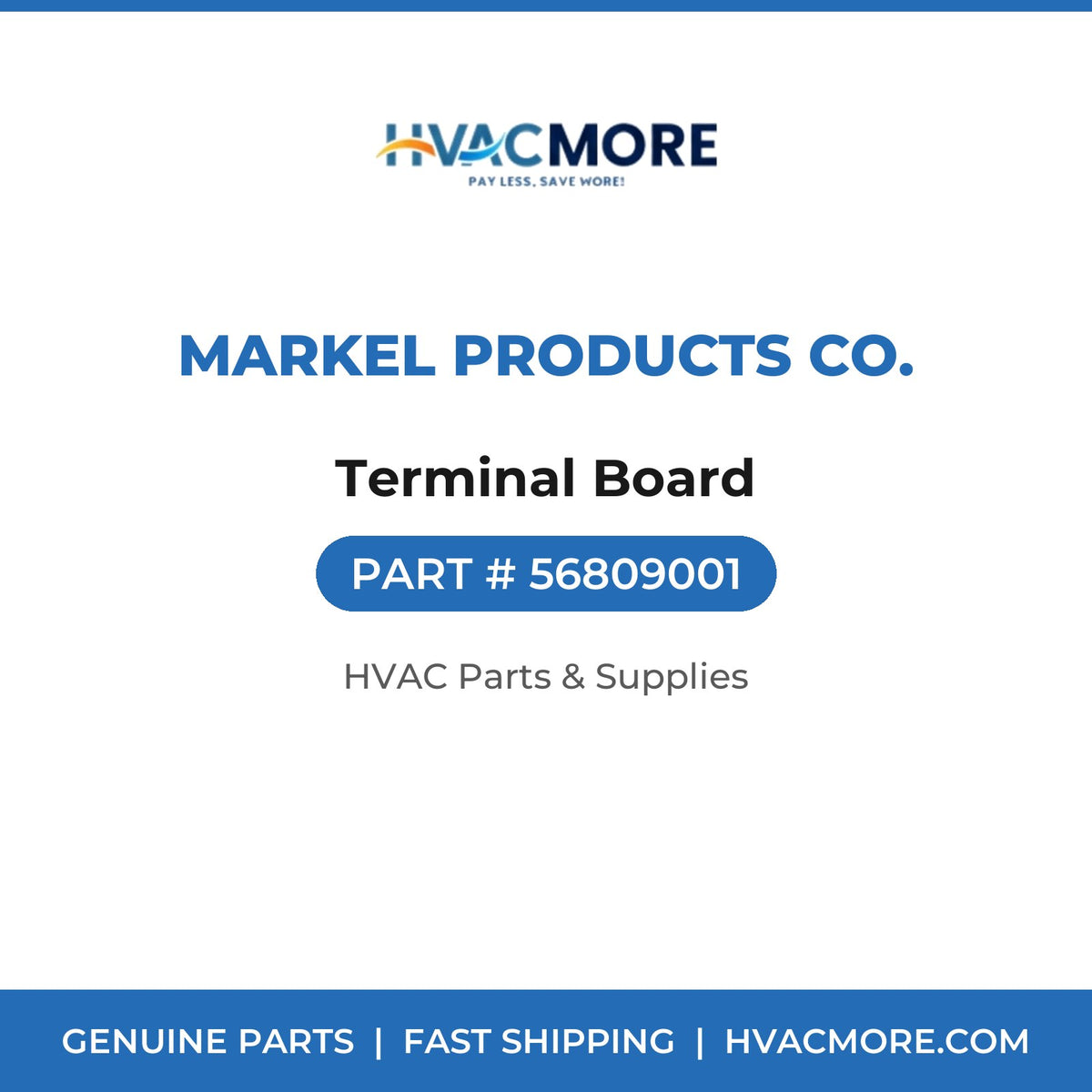 Markel Products Co. Terminal Board 56809001