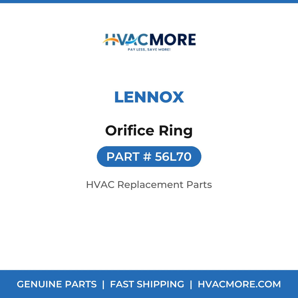 Lennox Orifice Ring 56L70