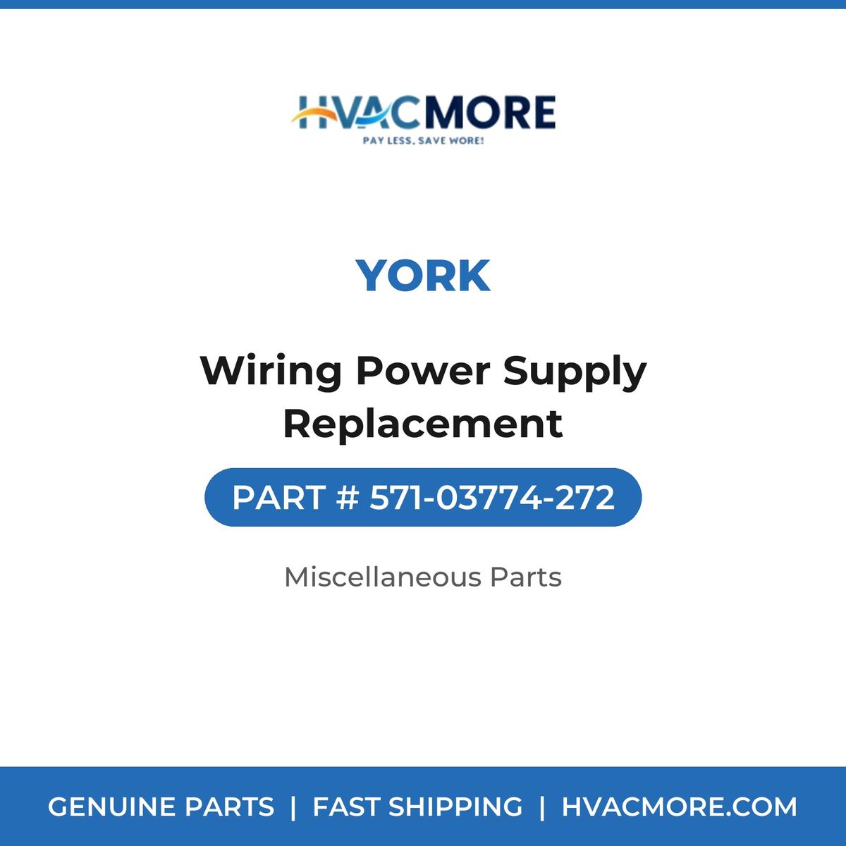 York Wiring Power Supply Replacement 571-03774-272